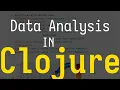 Data Analysis And Visualization In Clojure Using Noj - Pekka Kaitaniemi