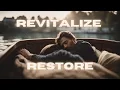 Revitalize Restore Music for Sleep and Nervous System Healing