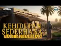 Download Lagu Sirah Nabawiyah ❗❗ Perjalanan Hidup Nabi Muhammad yang Sederhana