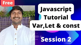 Session 2 JavaScript Tutorial for Beginners let and var in JavaScript LuckyTechzone