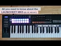 MPW A Complete Guide on how to use the NEW Launchkey MK3 Xylo Aria