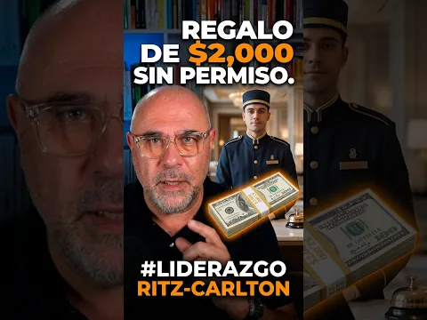 Los empleados del Ritz pueden gastarse 2000 dólares en un cliente, sin pedir permiso #liderazgo