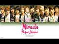 Download Lagu Super Junior (슈퍼주니어) – Miracle (Color Coded Lyrics) [Han/Rom/Eng]