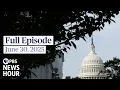 PBS News Hour West live episode, June 30, 2025