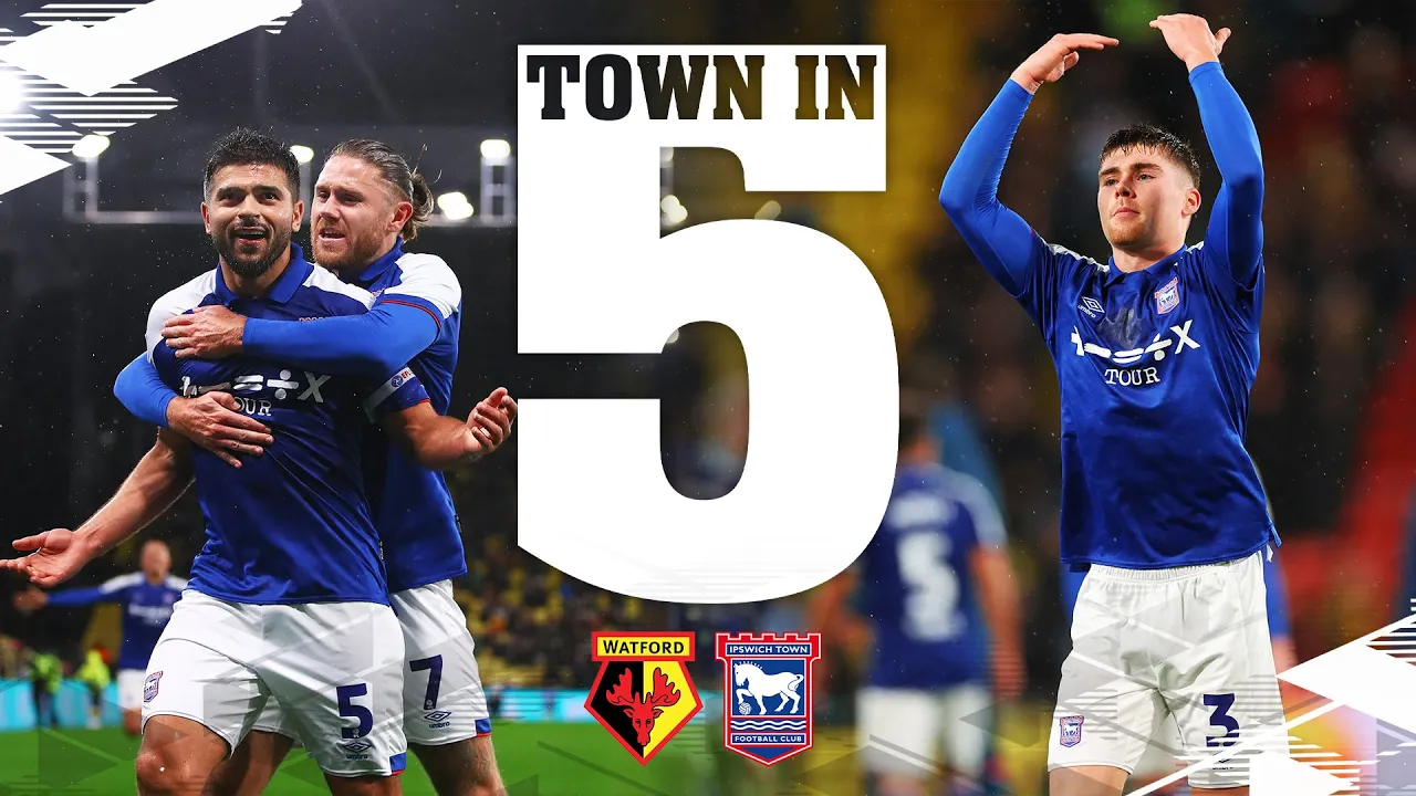 TOWN IN FIVE | WATFORD (A)