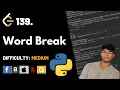 Word Break Leet code 139 Theory explained Python code