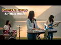 Download Lagu DANGDUT KOPLO TERBARU - AIR MATA RINDU