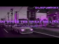 Download Lagu DJ WHITE TEE TREAT ME LIKE SOUND MENGKANE FYP TIK TOK ||BY dj nansuya