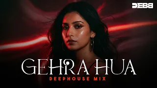 gehra hua remix deep house arijit singh dhurandhar debb