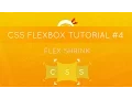 CSS Flexbox Tutorial - Flex Shrink