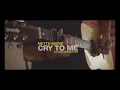 Cry to me - acoustic cover