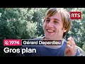 Gros plan sur Gerard Depardieu 1974