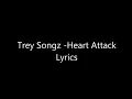 Trey Songz - Heart Attack Lyrics