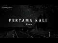 Download Lagu Shaa - Pertama Kali ( lyrics )