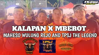 Download DJ KALAPAN X MBEROT BANTENGAN‼️ MAHESO WULUNG REJO AND TPSJ THE LEGEND 2024 MP3