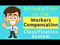 Introduction to the Workers Compensation Classification System