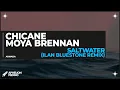 Download Lagu Chicane feat. Moya Brennan - Saltwater (ilan Bluestone Extended Remix)