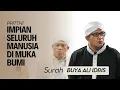 Download Lagu IMPIAN SELURUH MANUSIA DI MUKA BUMI surah BUYA ALI IDRIS