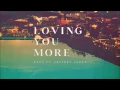 Saux - Loving You More