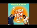 Download Lagu Tide - Tide Rap (feat. Abam Rap)