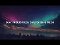Lil Baby - Dead Fresh (Lyrics)
