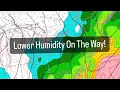 Lower Humidity On The Way