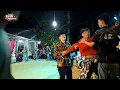 Download Lagu SEMAKIN MENEGANGKAN‼️INCLING BUDI SARWO BEKSO LIVE JERUK PURUT KALIHARJO