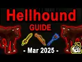 Hellhound Guide OSRS March 2025