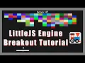 LittleJS Breakout Tutorial