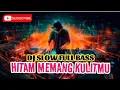 Download Lagu DJ HITAM MEMANG KULITKU REMIX SLOW FULL BASS 🎧🎧