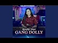 Lagu Gang Dolly