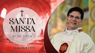 SANTA MISSA AO VIVO | 17/10/2024 | @PadreManzottiOficial