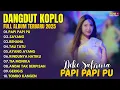 Download Lagu Dike Sabrina - Sayang 2025 (Papi Papi Pu) | Dangdut Koplo Terbaru 2025 [FULL ALBUM] Tanpa Iklan
