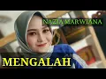 Download Lagu Nazia Marwiana - Mengalah terbaru