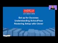 Set Up for Success Understanding SchoolPace Rostering Setup with Clever - August 3 2021