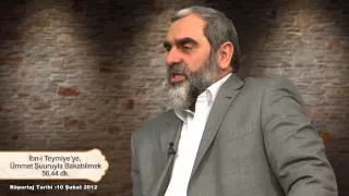 İbni Teymiye’ye, ümmet şuuruyla bakabilmek