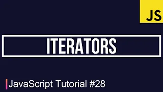 JavaScript Tutorial Iterators