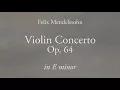 Violin Concerto in E minor, Op. 64 - Felix Mendelssohn (Score)