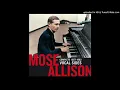 Mose Allison - The Seventh Son [24 Bit Digitally Remastered]