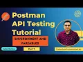 Postman API Testing-Part 7 How to create Environments Variables in Postman