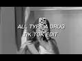 Download Lagu All Type A Drug Young thug Tik tok edit 8D / Radio edit / all type of Drug