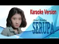 Download Lagu Karaoke SERUPA Songs-Amel Amilia Similar to Nike Ardilla | (Karaoke Version) Lyrics Music