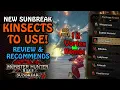 Sunbreak Kinsects Are WILD Breakdown and Recommendations