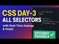 CSS Day-3 All Selectors Explained with Examples HTML CSS Tutorial in Hinglish Beginner Friend