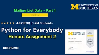 Python For Everybody Honors Recognition Assignment 2 Mailing List Data - Part I Coursera py4e