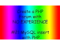 How to Make a forum with PHP ep21 inserting data with PHP