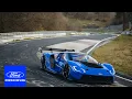Ford GT Mk IV Nurburgring Lap - 6 15 Ford Racing
