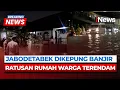 Download Lagu BREAKING NEWS Jabodetabek Masih Dikepung Banjir, Jakarta Hampir Lumpuh | 07/07