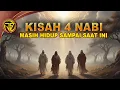 Lagu Kisah 4 Nabi Yang Masih Hidup Sampai Saat ini.