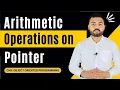 Arithmetic Operations on Pointers in OOP Addition Subtraction